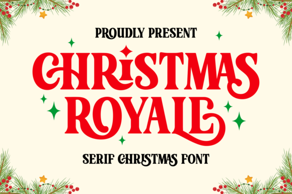 Christmas Royale: A Festive Serif Font That Elevates Holiday Design