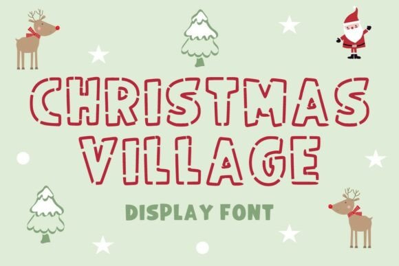 Christmas Village: A Festive Font for All Your Holiday Crafting Needs
