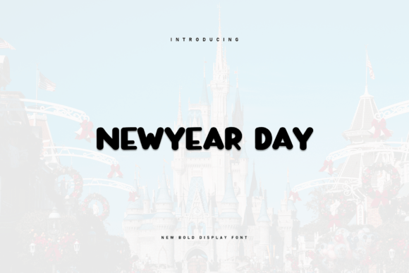 Embracing the Aesthetic of Newyear Day Font in Modern Design