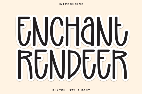 Enchant Rendeer: The Playful Typeface That Elevates Modern Design