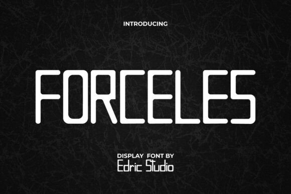 Forceless: A Modern Typeface for Futuristic Design