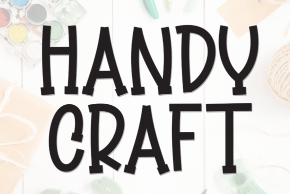 Handy Craft: A Strategic Font Choice for Modern Design and Brand Communication