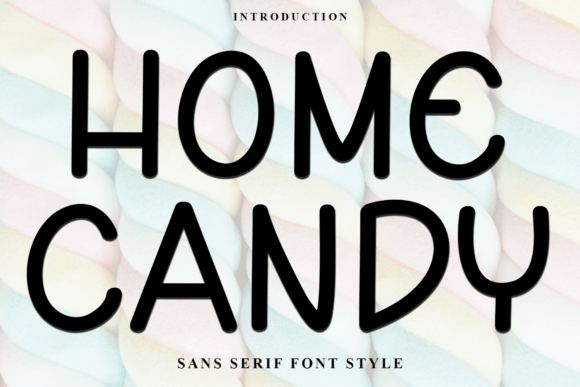 Home Candy: A Festive Typeface for Holiday Designs