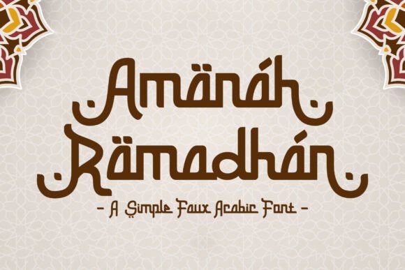 Introducing Amanah Ramadhan: A Modern Typeface for Timeless Traditions