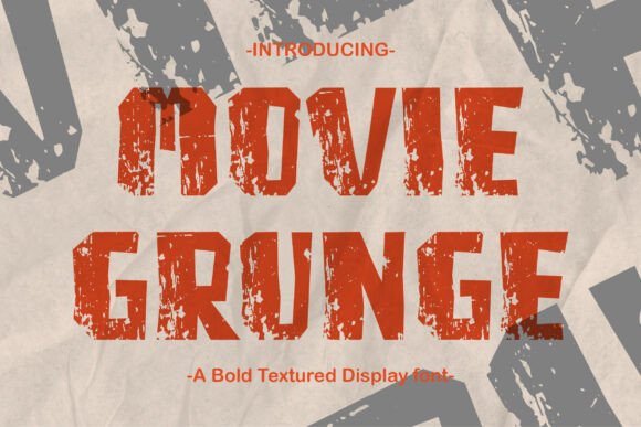 Movie Grunge: The Bold Typeface That Speaks Volumes