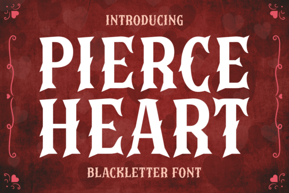 Pierce Heart: A Typeface for Commanding Visual Narratives