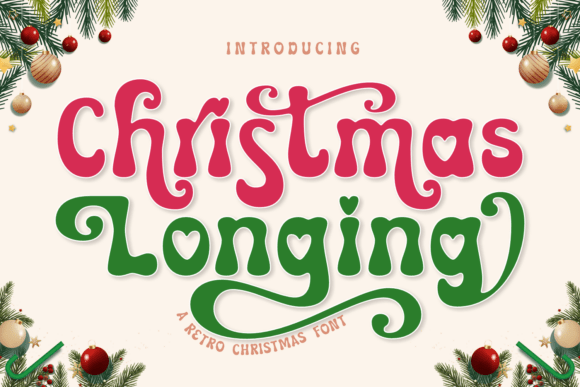 Rediscover the Magic of Christmas with the “Christmas Longing” Font