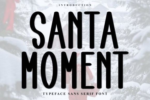 Santa Moment: A Creative Font for Modern Design Workflows