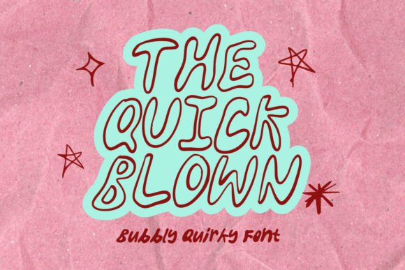 The Quick Blown: A Playful Typeface with Serious Design Impact
